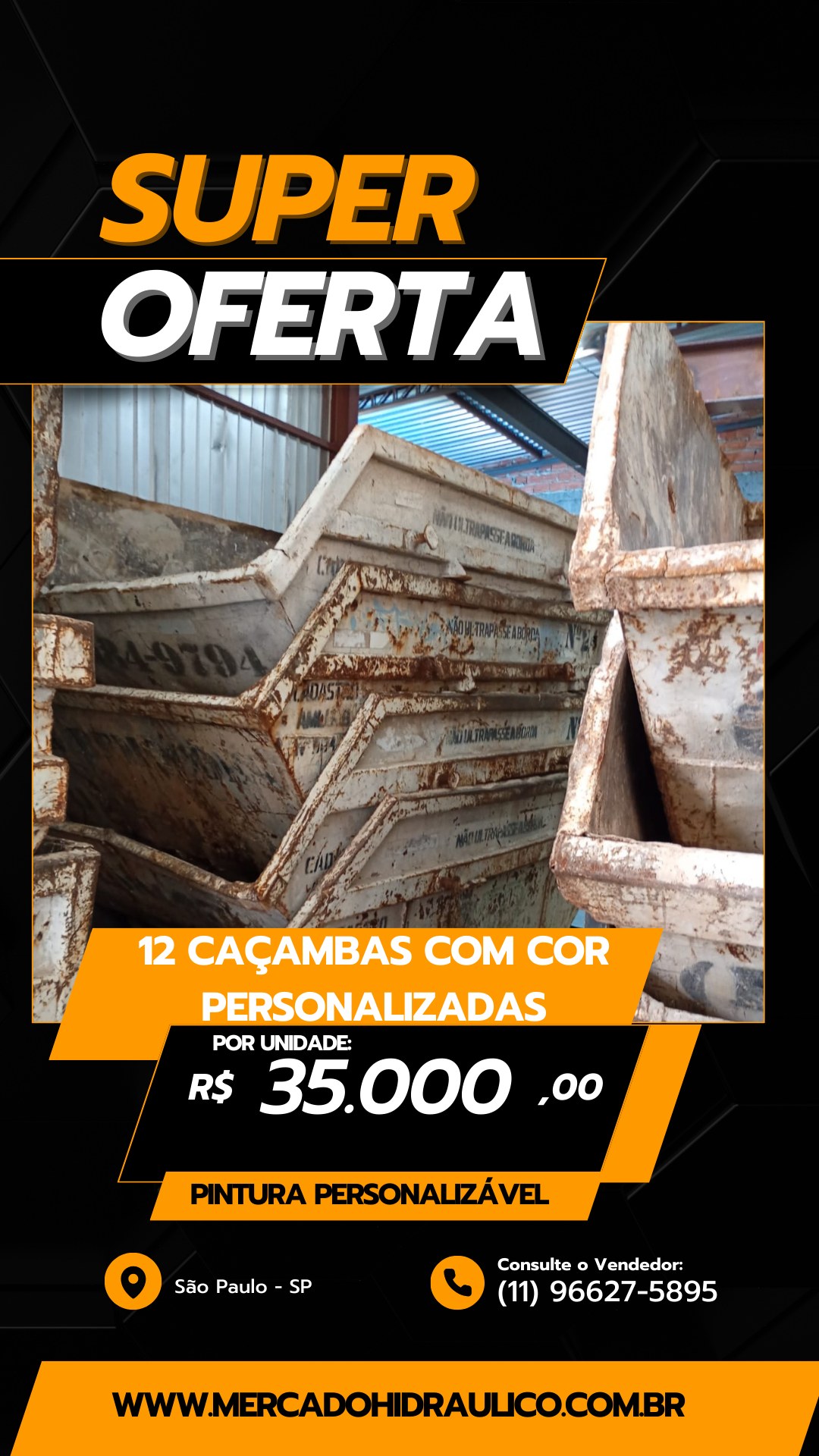 12 Caçambas !personalizáveis!