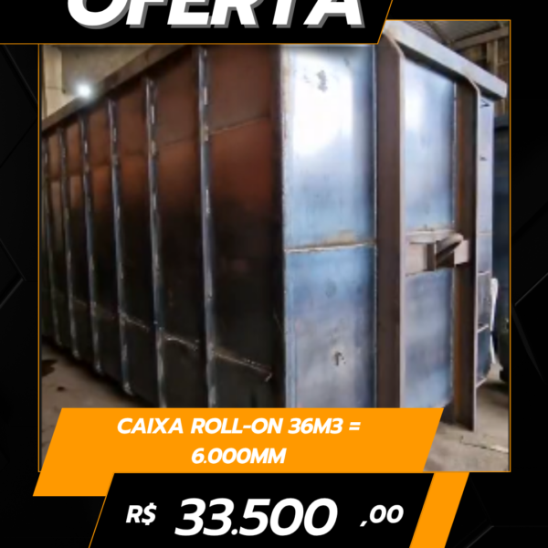 Caixa Roll-on 36m3 = 6.000mm